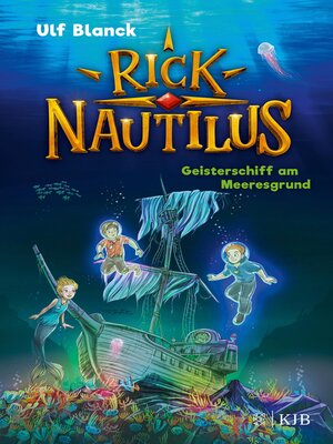 cover image of Rick Nautilus – Geisterschiff am Meeresgrund